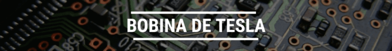 01_BobinadeTesla